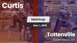Matchup: Curtis  vs. Tottenville  2019