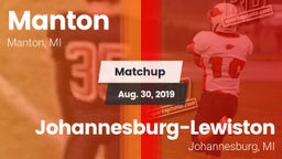 Matchup: Manton  vs. Johannesburg-Lewiston  2019