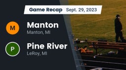 Recap: Manton  vs. Pine River  2023