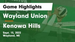 Wayland Union  vs Kenowa Hills  Game Highlights - Sept. 15, 2022
