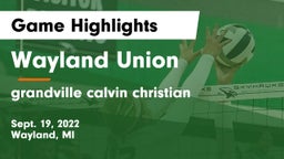 Wayland Union  vs grandville calvin christian Game Highlights - Sept. 19, 2022