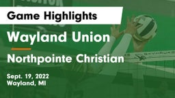 Wayland Union  vs Northpointe Christian Game Highlights - Sept. 19, 2022