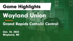 Wayland Union  vs Grand Rapids Catholic Central  Game Highlights - Oct. 18, 2022