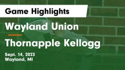 Wayland Union  vs Thornapple Kellogg  Game Highlights - Sept. 14, 2023