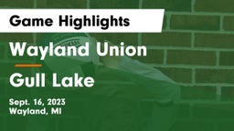 Wayland Union  vs Gull Lake  Game Highlights - Sept. 16, 2023