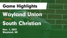 Wayland Union  vs South Christian  Game Highlights - Nov. 1, 2023