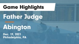 Father Judge  vs Abington  Game Highlights - Dec. 19, 2021
