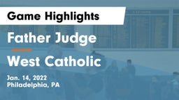 Father Judge  vs West Catholic  Game Highlights - Jan. 14, 2022