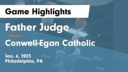 Father Judge  vs Conwell-Egan Catholic  Game Highlights - Jan. 6, 2023