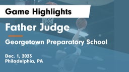 Father Judge  vs Georgetown Preparatory School Game Highlights - Dec. 1, 2023