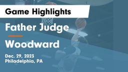 Father Judge  vs Woodward  Game Highlights - Dec. 29, 2023
