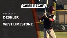 Recap: Deshler  vs. West Limestone  2015