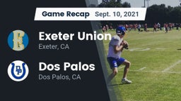 Recap: Exeter Union  vs. Dos Palos  2021