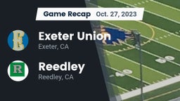 Recap: Exeter Union  vs. Reedley  2023
