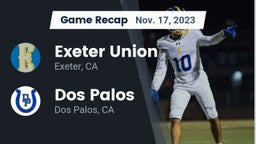 Recap: Exeter Union  vs. Dos Palos  2023