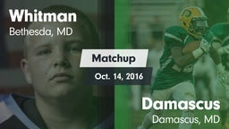 Matchup: Whitman  vs. Damascus  2016