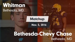 Matchup: Whitman  vs. Bethesda-Chevy Chase  2016