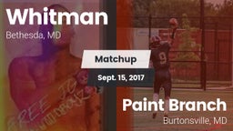 Matchup: Whitman  vs. Paint Branch  2017