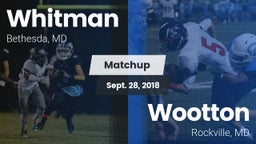 Matchup: Whitman  vs. Wootton  2018