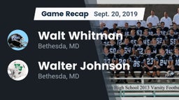 Recap: Walt Whitman  vs. Walter Johnson  2019