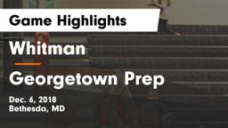 Whitman  vs Georgetown Prep Game Highlights - Dec. 6, 2018
