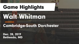Walt Whitman  vs Cambridge-South Dorchester  Game Highlights - Dec. 28, 2019