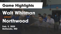 Walt Whitman  vs Northwood  Game Highlights - Feb. 5, 2020