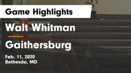 Walt Whitman  vs Gaithersburg  Game Highlights - Feb. 11, 2020