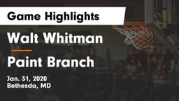 Walt Whitman  vs Paint Branch  Game Highlights - Jan. 31, 2020