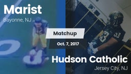 Matchup: Marist  vs. Hudson Catholic  2017