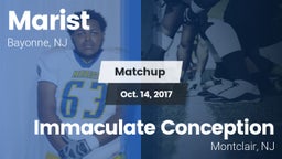 Matchup: Marist  vs. Immaculate Conception  2017