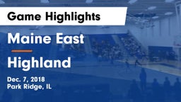 Maine East  vs Highland  Game Highlights - Dec. 7, 2018