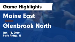 Maine East  vs Glenbrook North Game Highlights - Jan. 18, 2019