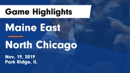 Maine East  vs North Chicago Game Highlights - Nov. 19, 2019