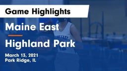 Maine East  vs Highland Park  Game Highlights - March 13, 2021