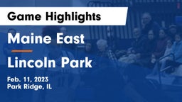 Maine East  vs Lincoln Park  Game Highlights - Feb. 11, 2023
