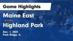 Maine East  vs Highland Park  Game Highlights - Dec. 1, 2023