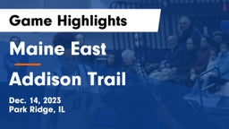 Maine East  vs Addison Trail  Game Highlights - Dec. 14, 2023