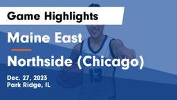Maine East  vs Northside (Chicago) Game Highlights - Dec. 27, 2023