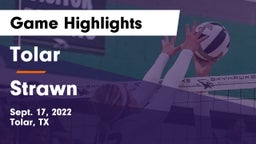 Tolar  vs Strawn  Game Highlights - Sept. 17, 2022