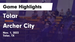 Tolar  vs Archer City  Game Highlights - Nov. 1, 2022