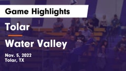 Tolar  vs Water Valley  Game Highlights - Nov. 5, 2022