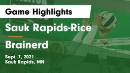 Sauk Rapids-Rice  vs Brainerd  Game Highlights - Sept. 7, 2021