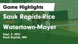 Sauk Rapids-Rice  vs Watertown-Mayer  Game Highlights - Sept. 9, 2023