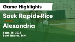 Sauk Rapids-Rice  vs Alexandria  Game Highlights - Sept. 19, 2023