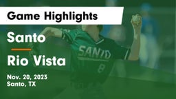 Santo  vs Rio Vista  Game Highlights - Nov. 20, 2023