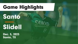 Santo  vs Slidell  Game Highlights - Dec. 5, 2023