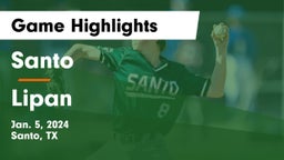 Santo  vs Lipan  Game Highlights - Jan. 5, 2024