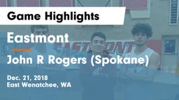 Eastmont  vs John R Rogers  (Spokane) Game Highlights - Dec. 21, 2018