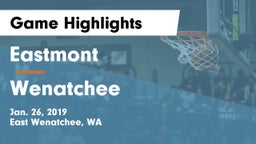 Eastmont  vs Wenatchee Game Highlights - Jan. 26, 2019